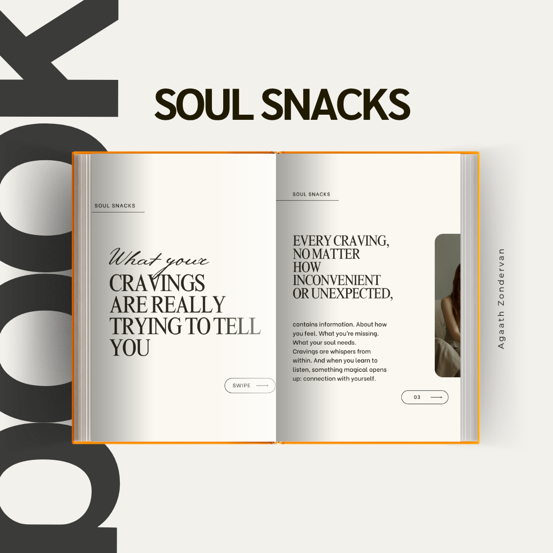 Soul Snacks – free Body Intelligence guide to decoding cravings, by Agaath Zondervan